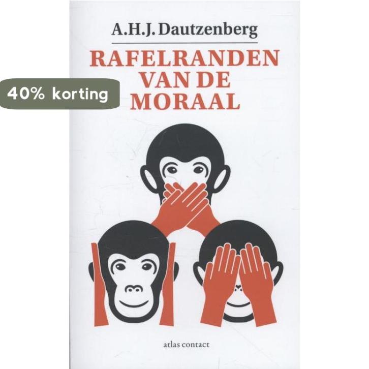 Rafelranden van de moraal 9789025440961 A.H.J. Dautzenberg, Boeken, Romans, Gelezen, Verzenden