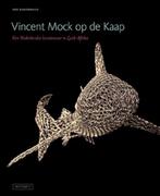 Vincent Mock op de Kaap / Inspiratie 9789462620810, Verzenden, Gelezen, Edo Dijksterhuis