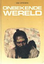 Onbekende wereld 9789070447175 Offeciers, Boeken, Wetenschap, Verzenden, Gelezen, Offeciers