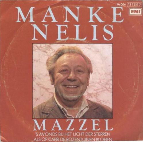 vinyl single 7 inch - Manke Nelis - Mazzel, Cd's en Dvd's, Vinyl Singles, Zo goed als nieuw, Verzenden