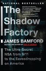 9780307279392 The Shadow Factory James Bamford, Nieuw, Verzenden, James Bamford