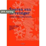 Sporen van de reiziger 9789044132229, Verzenden, Zo goed als nieuw, Annette A.J. van der Putten