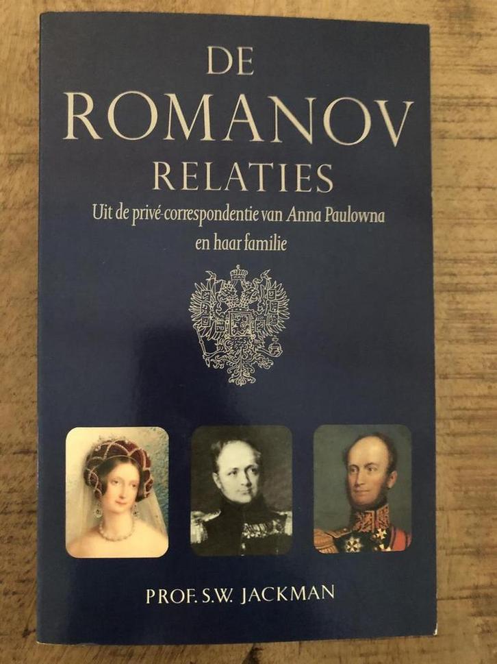 De Romanov relaties 9789024645701 Jackman, Boeken, Geschiedenis | Wereld, Gelezen, Verzenden