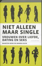 Niet alleen maar single 9789035135727 Maarten Berg, Gelezen, Maarten Berg, Wanda Klein, Verzenden