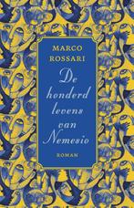 De honderd levens van Nemesio 9789028427679 Marco Rossari, Boeken, Romans, Gelezen, Marco Rossari, Verzenden