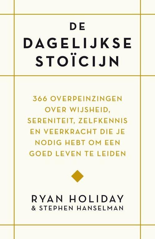 9789400512948 De dagelijkse stoicijn Ryan Holiday, Boeken, Biografieën, Nieuw, Verzenden