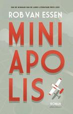 Miniapolis 9789025472030 Rob van Essen, Verzenden, Gelezen, Rob van Essen