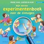 Mijn eerste experimentenboek over zintuigen / Proef, ruik,, Verzenden, Gelezen, A. van Saan