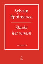 Staakt het vuren! 9789083320199 Sylvain Ephimenco, Boeken, Verzenden, Zo goed als nieuw, Sylvain Ephimenco