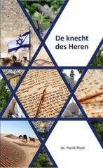 KNECHT DES HEREN, DE 9789085202332 Henk Poot, Boeken, Verzenden, Zo goed als nieuw, Henk Poot