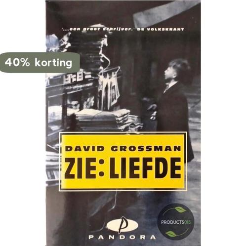 ZIE: LIEFDE (PANDORA) 9789025455095 David Grossman, Boeken, Romans, Gelezen, Verzenden