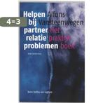 Helpen bij partnerrelatieproblemen 9789031344390, Boeken, Psychologie, Verzenden, Gelezen, Alfons Vansteenwegen