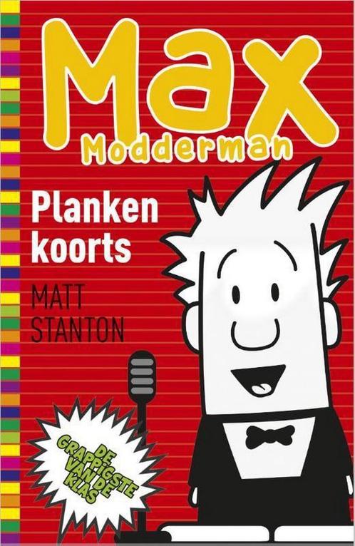 Plankenkoorts / Max Modderman / 2 9789402703726 Matt Stanton, Boeken, Kinderboeken | Jeugd | onder 10 jaar, Zo goed als nieuw
