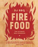 9781787131545 Fire Food: The Ultimate BBQ Cookbook, Verzenden, Nieuw, Christian Stevenson (DJ BBQ)