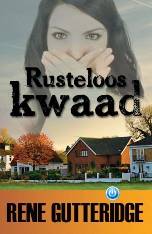Rusteloos Kwaad 9789057871450 Rene Gutteridge, Boeken, Thrillers, Gelezen, Verzenden