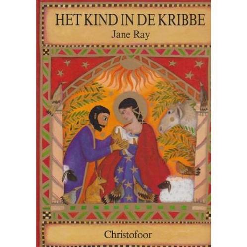 Het kind in de kribbe 9789062384945 J. Ray, Boeken, Prentenboeken en Plaatjesalbums, Gelezen, Verzenden