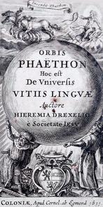 Jeremias Drexel / Aegidius Sadeler - Orbis Phaëthon - 1631, Antiek en Kunst
