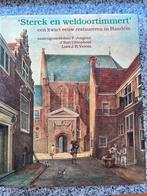 Sterck en wel doortimmert (Haarlem), Boeken, Verzenden, P. Jongens, drs. J. Bart Uittenhout, drs Loes J.H. Vroom, 20e eeuw of later