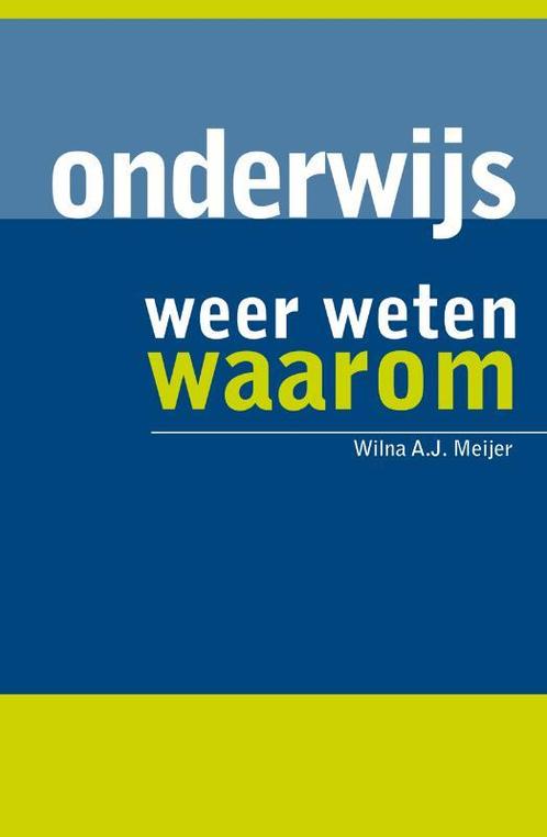 Onderwijs 9789088504112 Wilna Meijer, Boeken, Studieboeken en Cursussen, Zo goed als nieuw, Verzenden