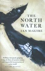 The North Water 9781471151255 Ian McGuire, Verzenden, Gelezen, Ian McGuire