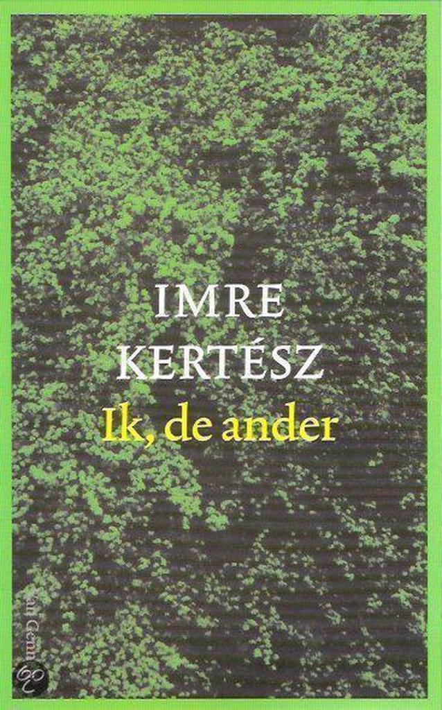 Ik, de ander (nieuw) 9789055153848 Imre Kertész, Boeken, Romans, Gelezen, Verzenden
