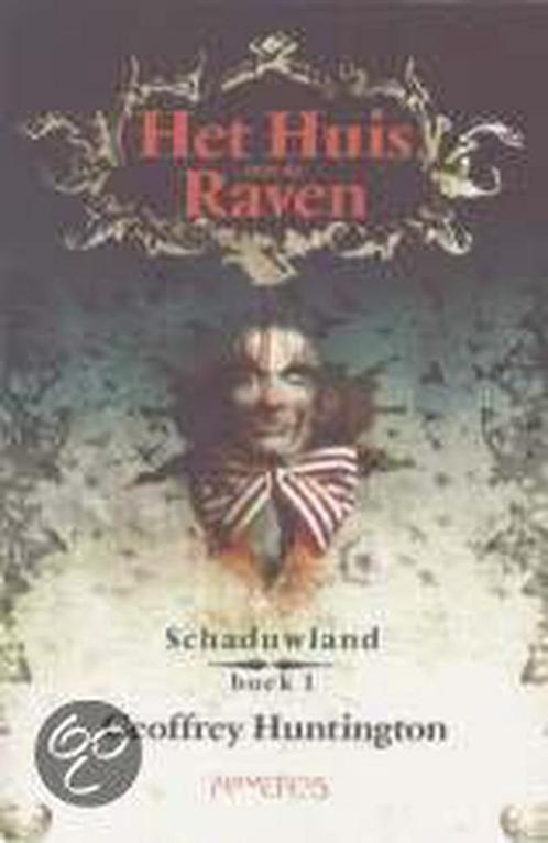 Het huis met de raven / Schaduwland / 1 9789064940194, Boeken, Kinderboeken | Jeugd | 13 jaar en ouder, Zo goed als nieuw, Verzenden