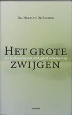 Het grote zwijgen 9789020962925 H. De Backer, Boeken, Verzenden, Zo goed als nieuw, H. De Backer