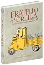 Fratello & Sorella 9789044634082 Karin van Munster, Boeken, Kookboeken, Verzenden, Zo goed als nieuw, Karin van Munster