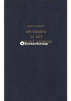 Opvoeding in het nieuwe tijdperk Alice A. Bailey, Boeken, Verzenden, Nieuw