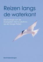 Reizen langs de waterkant 9789463010177 René Beijersbergen, Boeken, Verzenden, Zo goed als nieuw, René Beijersbergen