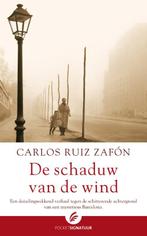 De schaduw van de wind 9789056724009 Carlos Ruiz Zafón, Boeken, Verzenden, Gelezen, Carlos Ruiz Zafón