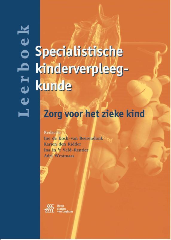 Leerboek Specialistische kinderverpleegkunde 9789036817097, Boeken, Studieboeken en Cursussen, Zo goed als nieuw, Verzenden