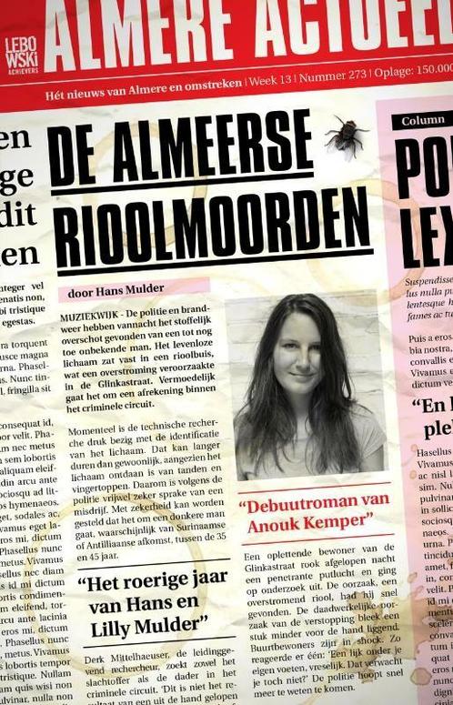 De Almeerse rioolmoorden 9789048811427 Anouk Kemper, Boeken, Romans, Gelezen, Verzenden