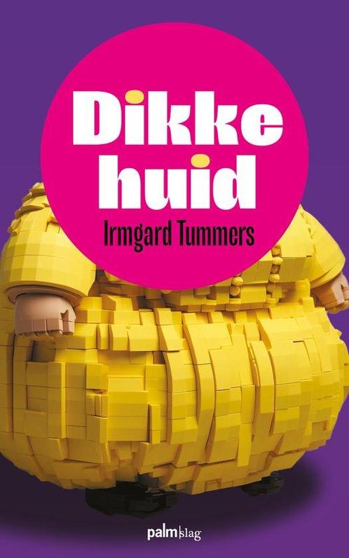 9789493343207 Dikke huid Irmgard Tummers, Boeken, Gezondheid, Dieet en Voeding, Nieuw, Verzenden