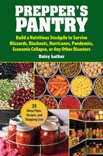 9781631583919 Preppers Pantry: Build a Nutritious Stockp..., Nieuw, Daisy Luther, Verzenden