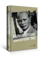 9789462491557 Dagboek uit Kamp Amersfoort, 1942, Boeken, Biografieën, Nieuw, Dirk Willem Folmer, Verzenden