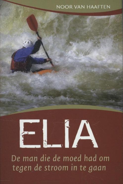 Elia 9789063182984 Noor van Haaften, Boeken, Godsdienst en Theologie, Zo goed als nieuw, Verzenden