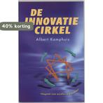 De innovatiecirkel 9789055992386 A. Kamphuis, Boeken, Verzenden, Gelezen, A. Kamphuis