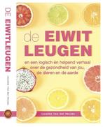 Boek De EIWITLEUGEN 9789090344478, Boeken, Verzenden, Zo goed als nieuw