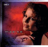 cd - Maaike - Dichtbij, Cd's en Dvd's, Cd's | Overige Cd's, Zo goed als nieuw, Verzenden