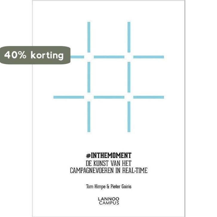 #inthemoment 9789401413183 Pieter Goiris, Boeken, Economie, Management en Marketing, Gelezen, Verzenden