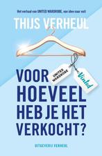 9789083194707 Voor hoeveel heb je het verkocht?, Verzenden, Zo goed als nieuw, Thijs Verheul