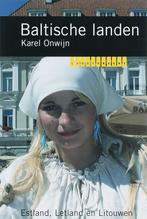 Baltische landen / Landenreeks 9789068324310 Karel Onwijn, Boeken, Verzenden, Gelezen, Karel Onwijn
