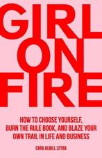 Girl On Fire 9780692187517 Cara Alwill Leyba, Verzenden, Zo goed als nieuw, Cara Alwill Leyba