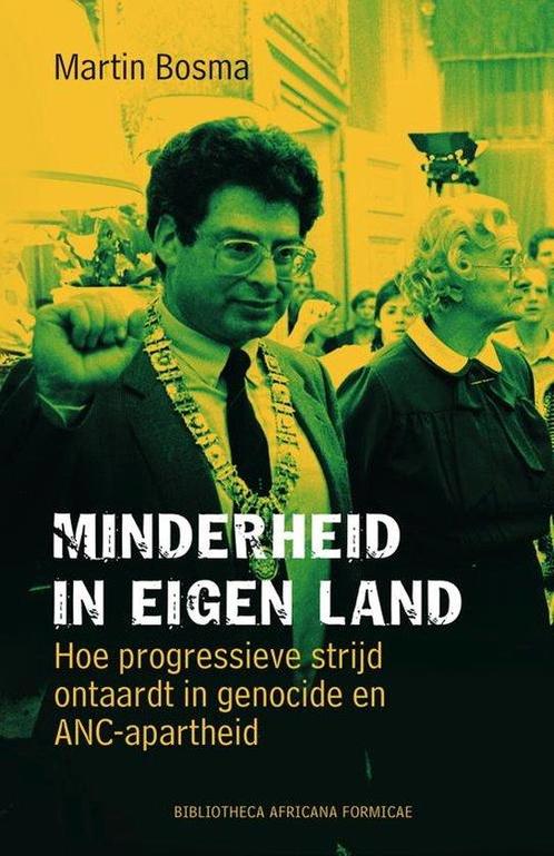 9789085912026 Minderheid in eigen land | Tweedehands, Boeken, Studieboeken en Cursussen, Zo goed als nieuw, Verzenden