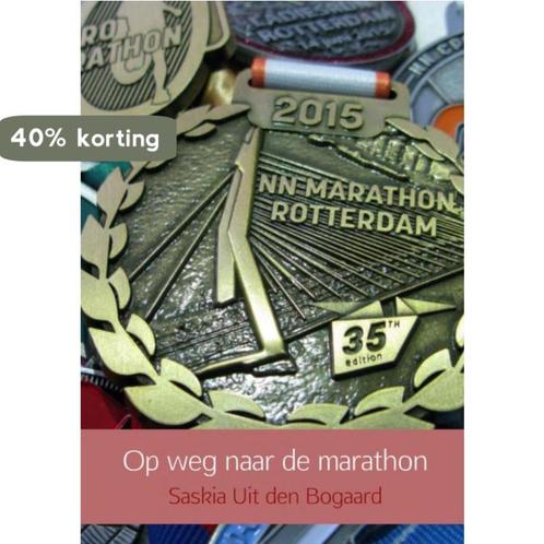 Op weg naar de marathon 9789402137316 Saskia Uit den Bogaard, Boeken, Hobby en Vrije tijd, Zo goed als nieuw, Verzenden