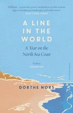 9781782277972 A Line in the World Dorthe Nors, Verzenden, Nieuw, Dorthe Nors
