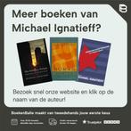 Fire and Ashes 9780674725997 Michael Ignatieff, Verzenden, Zo goed als nieuw, Michael Ignatieff