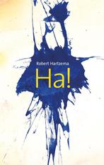 Ha! 9789063501211 Robert Hartzema, Verzenden, Gelezen, Robert Hartzema