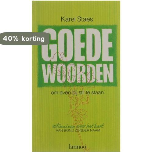 Goede woorden om even bij stil te staan 9789020920703 Staes, Boeken, Overige Boeken, Gelezen, Verzenden